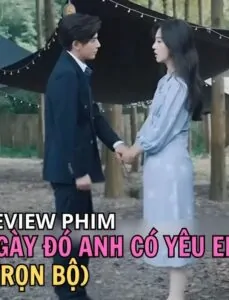 Ngày Ấy Anh Có Yêu Em