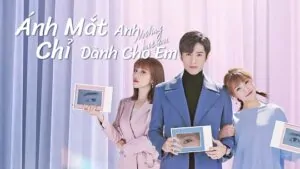 Ánh Mắt Anh Chỉ Dành Cho Em – Tập 24