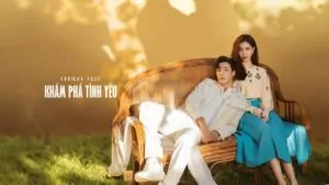Phương Pháp Khám Phá Tình Yêu – Tập 01