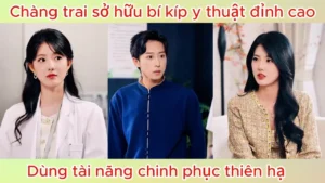 Thanh niên xuyên không làm quan lớn dùng trí tuệ giành lấy quyền lực
