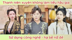 Nam diễn viên xuyên không vào giới tu tiên hoàn thành nhiệm vụ trở thành nam chính