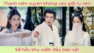 Thanh niên xuyên không làm nhân vật phản diện mưu trí thoát khỏi kết cục bi thảm