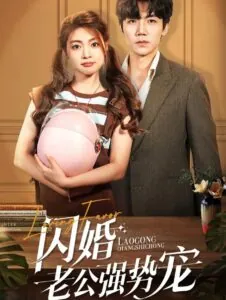 Chồng Cưới Chớp Nhoáng Cực Sủng Tôi