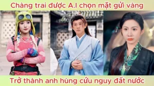 Chàng trai được AI chọn mặt gửi vàng trở thành anh hùng cứu nguy đất nước