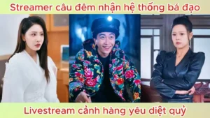Streamer câu đêm nhận hệ thống bá đạo livestream cảnh hàng yêu diệt quỷ