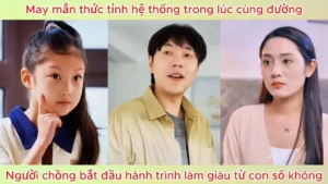 May Mắn Thức Tỉnh Hệ Thống Trong Lúc Cùng Đường Bắt Đầu Hành Trình Làm Giàu Từ Con Số Không