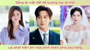 Sống Lại Một Đời Để Buông Tay Dì Nhỏ Lại Phát Hiện Âm Mưu Kinh Thiên Phía Sau Nàng