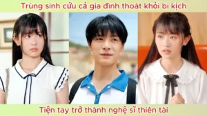 Trùng Sinh Cứu Cả Gia Đình Thoát Khỏi Bi Kịch Tiện Tay Trở Thành Nghệ Sĩ Thiên Tài