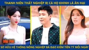 Chàng Trai Thất Nghiệp Bị Coi Thường Là Phế Vật! Lại Sở Hữu Hệ Thống Bá Đạo Kiếm Tiền Tỷ Mỗi Ngày