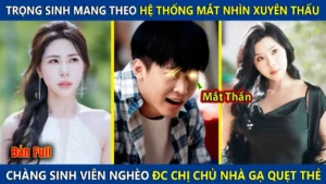 Trọng Sinh Có Hệ Thống Mắt Thần Nhìn Xuyên Thấu Thấy Đước Đồ Cổ Trị Giá Hàng Nghìn Tỷ Và Cái Kết