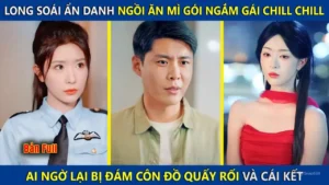 Long Soái Ẩn Danh Ngồi Ăn Mì Gói Ngắm Gái Chill Chill Lại Bị Đám Côn Đồ Quấy Rối Và Cái Kết