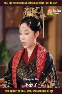 Kẻ Nào Tổn Thương Mẫu Hậu Của Trẫm Giết Không Tha