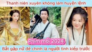 Thanh Niên Xuyên Không Làm Huyện Lệnh Bắt Gặp Nữ Đế Là Người Tình Kiếp Trước