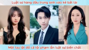 Luật Sư Hàng Đầu Trùng Sinh Vào Kẻ Bất Tài Một Tay Lật Đổ Cả Tội Phạm Lẫn Luật Sư Biến Chất