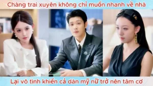 Chàng Trai Xuyên Không Vào Vai Phản Diện Nào Ngờ Các Nữ Chính Nghe Được Tiếng Lòng
