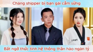 Chàng Shipper Bị Bạn Gái Cắm Sừng Bất Ngờ Thức Tỉnh Hệ Thống Thần Hào Ngàn Tỷ