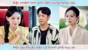 Đặc Nhiệm Tinh Anh Nằm Vùng Hang Cọp Một Tay Khuấy Đảo Cả Thành Phố Huy An