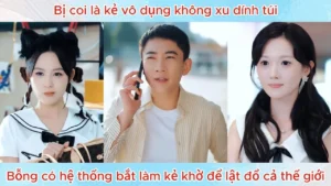 Bị Coi Là Kẻ Vô Dụng Không Xu Dính Túi Bỗng Có Hệ Thống Bắt Làm Kẻ Khờ Để Lật Đổ Cả Thế Giới