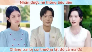 Nhận Được Hệ Thống Tiêu Tiền Chàng Trai Bị Coi Thường Lật Đổ Cả Ma Đô