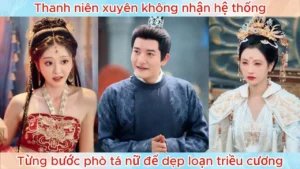 Thanh Niên Xuyên Không Nhận Hệ Thống Từng Bước Phò Tá Nữ Đế Dẹp Loạn Triều Cương