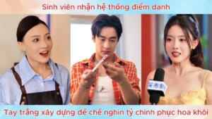 Sinh Viên Nhận Hệ Thống Điểm Danh Tay Trắng Xây Dựng Đế Chế Nghìn Tỷ Chinh Phục Hoa Khôi