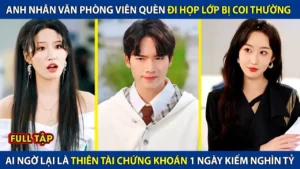 Anh Nhân Viên Quèn Đi Họp Lớp Bị Coi Thường Ai Ngờ Lại Là Thiên Tài Chứng Khoán 1 Ngày Kiếm 100 Tỷ