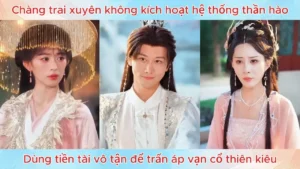 Chàng trai xuyên không kích hoạt hệ thống thần hào dùng tiền tài vô tận trấn áp vạn cổ thiên kiêu