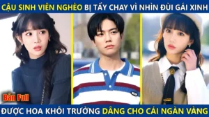 Cậu Sinh Viên Bị Tẩy Chay Vì Nhìn Đùi Gái Xinh Ai Ngờ Được Hoa Khôi Trường Dâng Cho Cái Ngàn Vàng