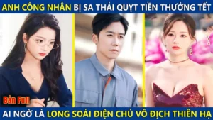 Anh Công Nhân Bị Sếp Sa Thải Quỵt Tiền Thưởng Tết Ai Ngờ Lại Là Long Soái Điện Chủ Vô Địch Thiên Hạ