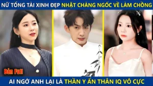 Nữ Chủ Tịch Nhặt Chàng Trai Ngốc Ven Đường Về Làm Chồng Ai Ngờ Anh Lại Là Thần Y Ẩn Thân IQ Vô Cực