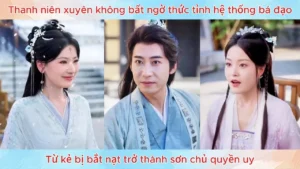 Thanh niên xuyên không thức tỉnh hệ thống bá đạo từ kẻ bị bắt nạt trở thành sơn chủ quyền uy