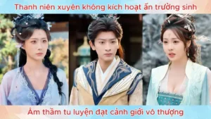 Thanh niên xuyên không kích hoạt ấn trường sinh âm thầm tu luyện đạt cảnh giới vô thượng