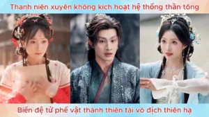 Thanh niên xuyên không kích hoạt hệ thống thần tông biến đệ tử phế vật thành thiên tài thiên hạ